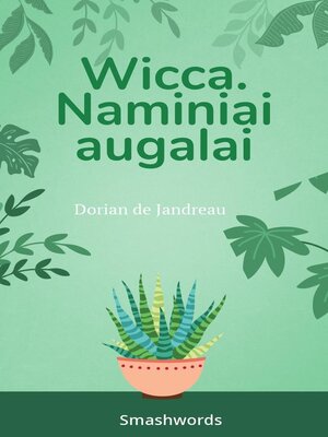 cover image of Wicca. Kambariniai augalai